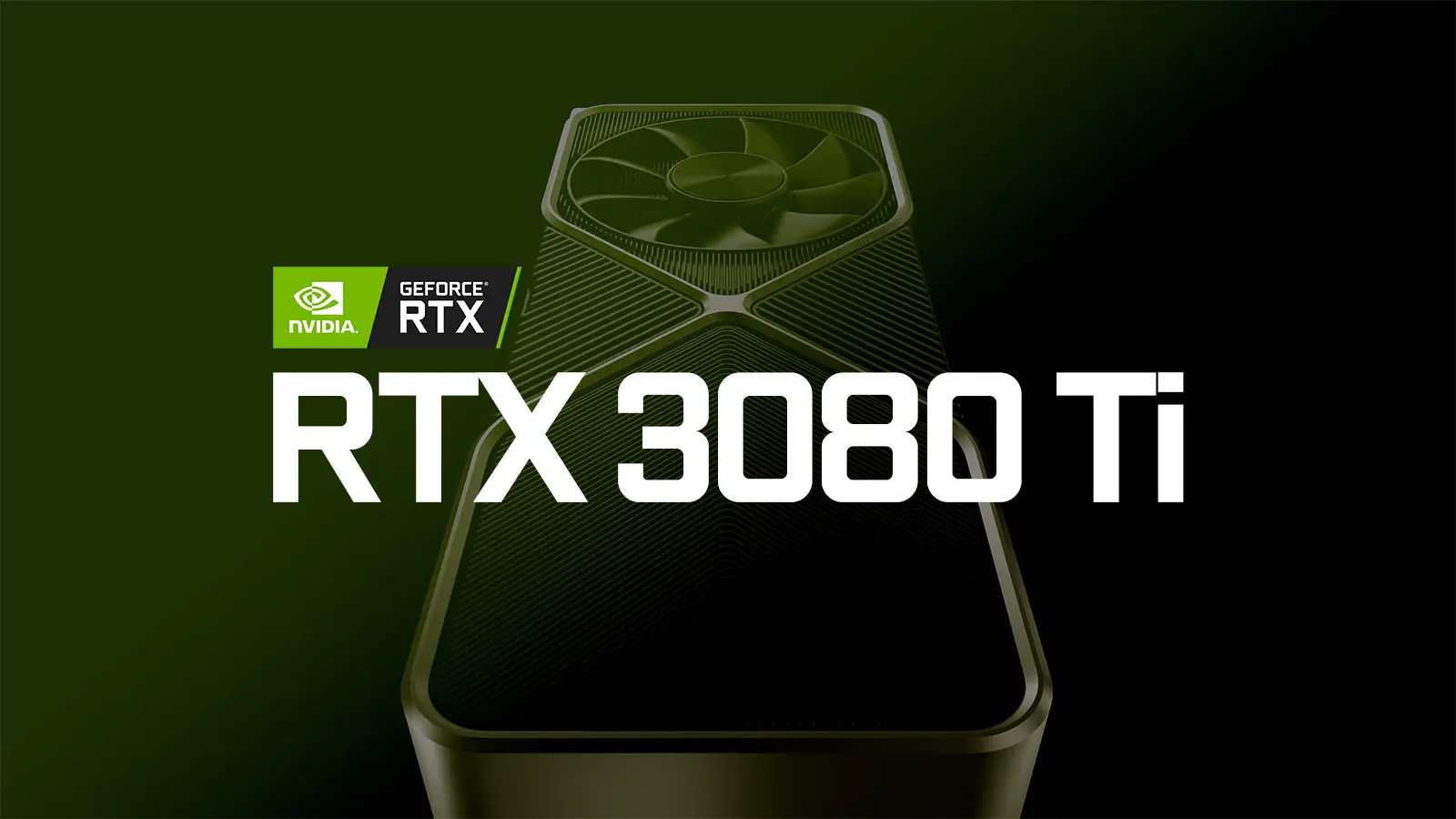 RTX 3080 Ti显卡在惠普OEM驱动中被发现：更大的显存容量，更高的性价比